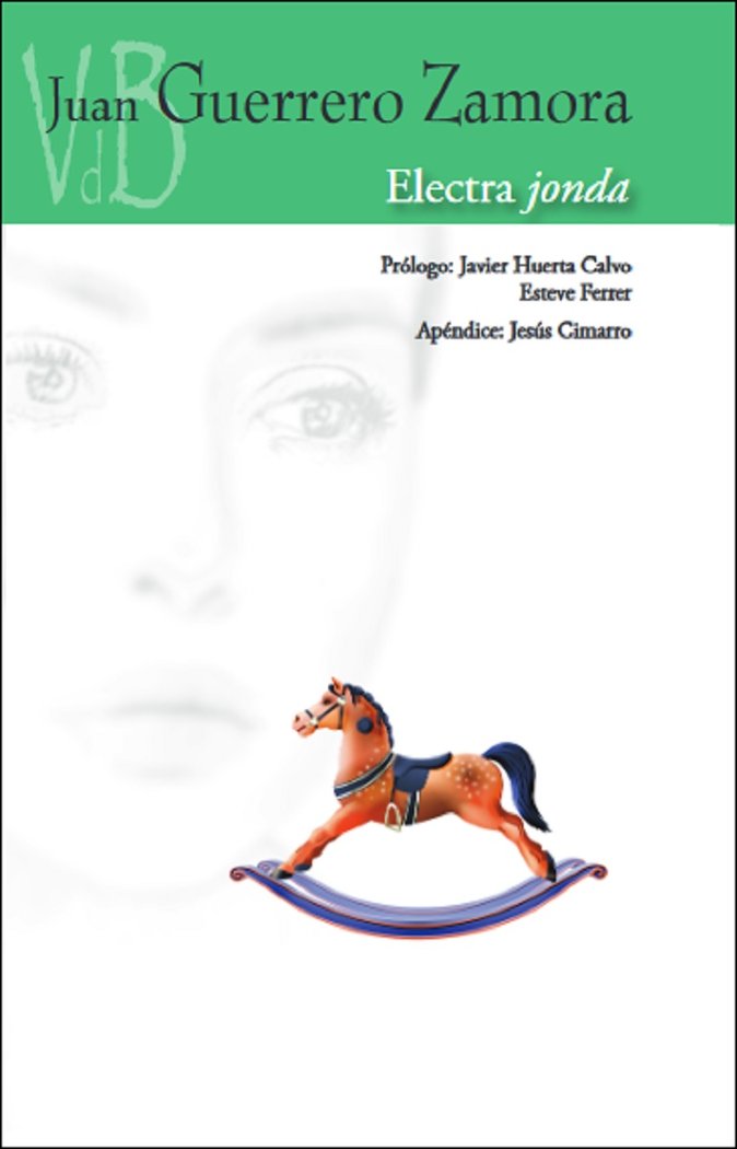 Electra Jonda, de GUERRERO ZAMORA, JUAN | portada del libro