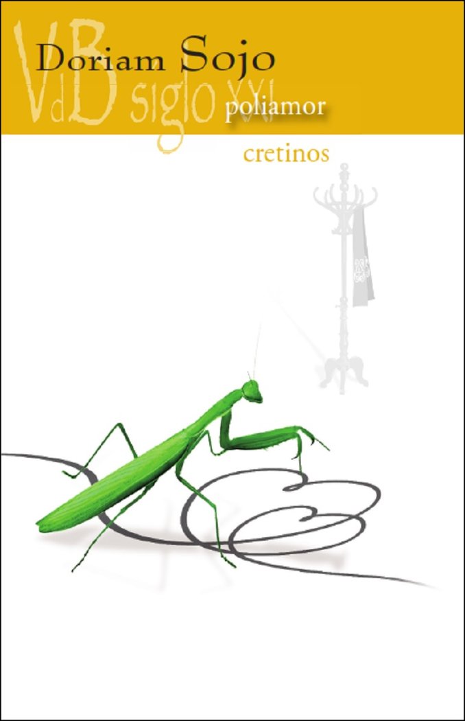 POLIAMOR/ CRETINOS, de DORIAM SOJO | portada del libro