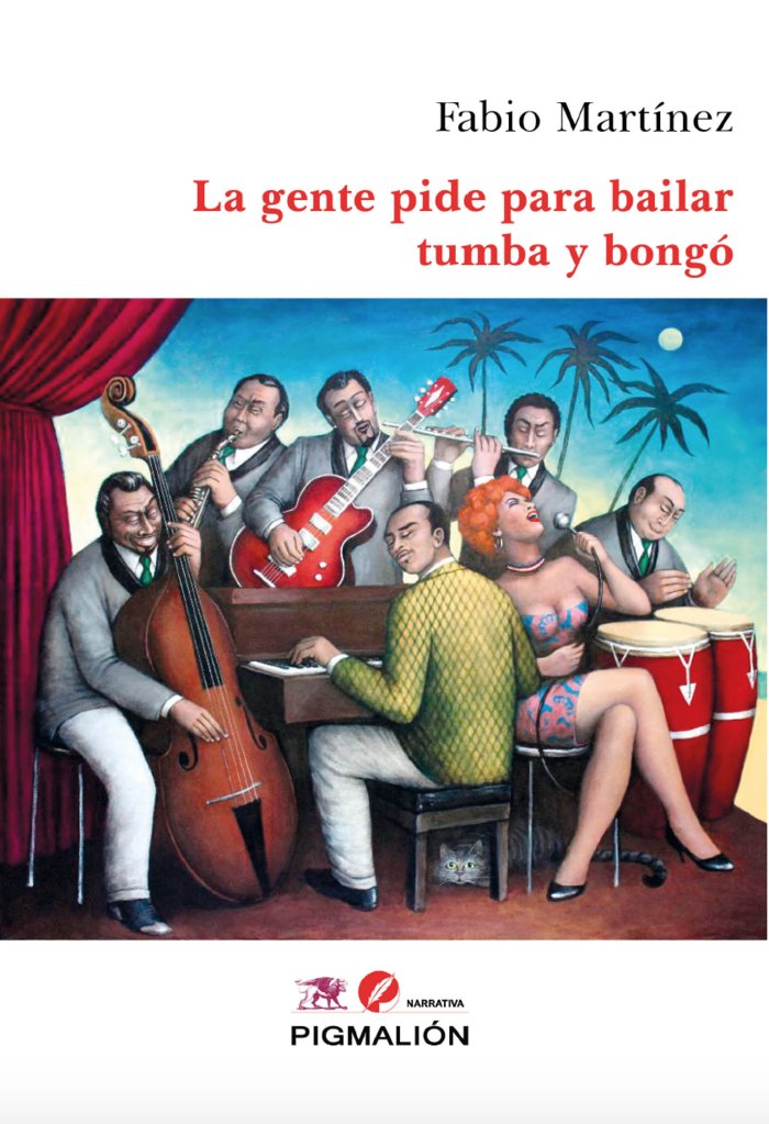 LA GENTE PIDE PARA BAILAR TUMBA Y BONGÓ, de Martínez, Fabio | portada del libro