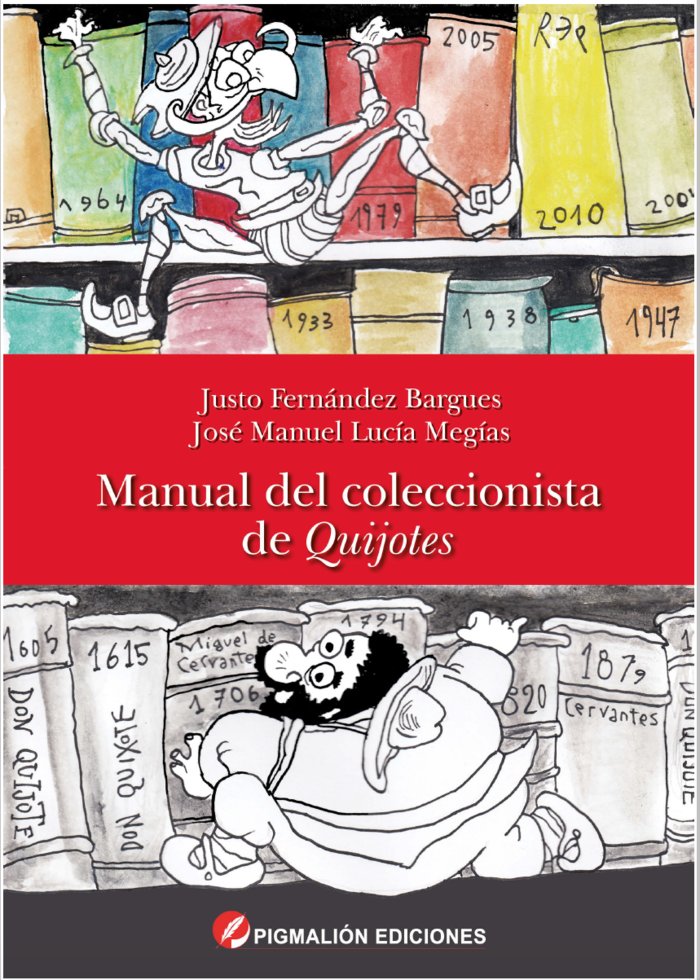 MANUAL DEL COLECCIONISTA DE QUIJOTES, de Fernández Bargues, Justo | portada del libro