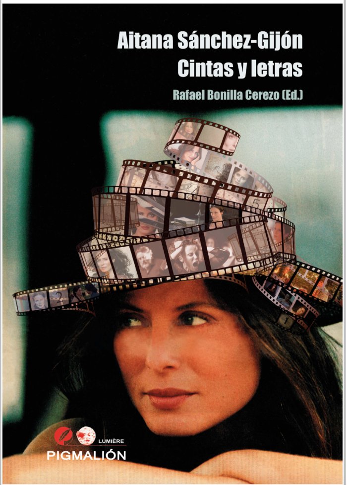 AITANA SANCHEZ-GIJON: CINTAS Y LETRAS, de Bonilla Cerezo, Rafael | portada del libro