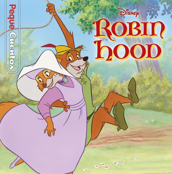 ROBIN HOOD. PEQUECUENTOS, de DISNEY | portada del libro