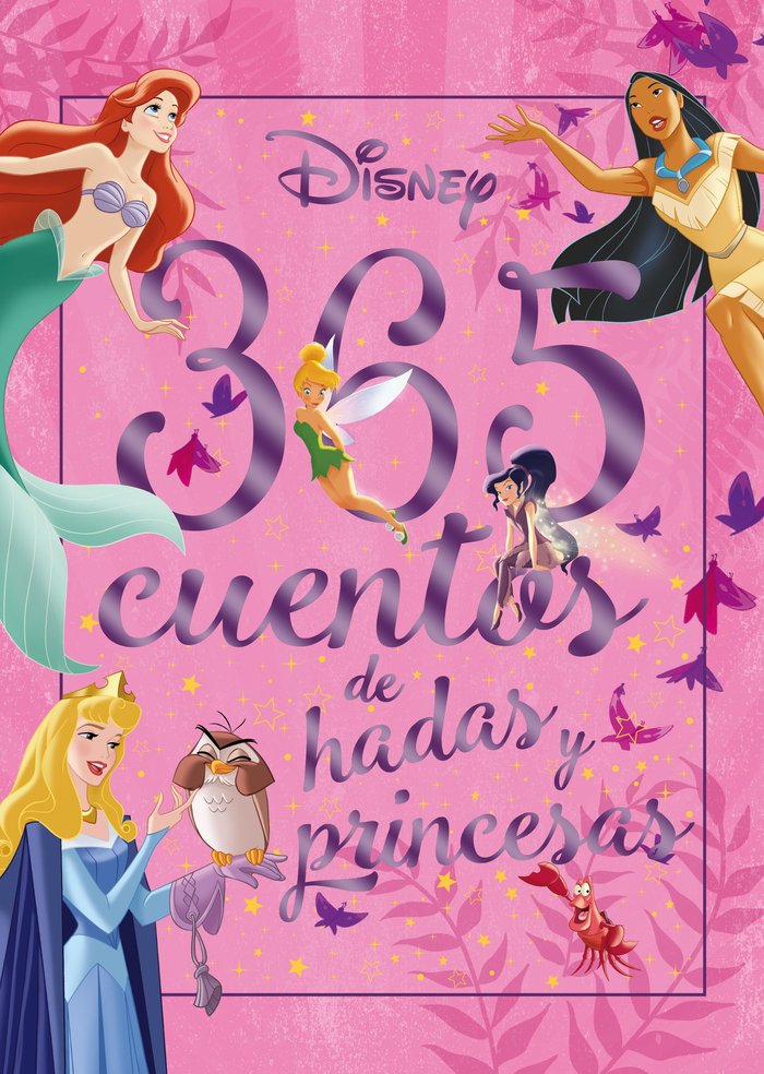 365 CUENTOS DE HADAS Y PRINCESAS, de DISNEY | portada del libro