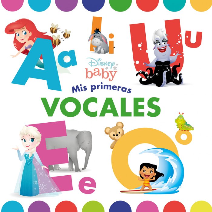 DISNEY BABY. MIS PRIMERAS VOCALES, de DISNEY | portada del libro