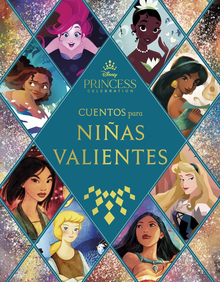 PRINCESAS. CUENTOS PARA NIÑAS VALIENTES, de DISNEY | portada del libro