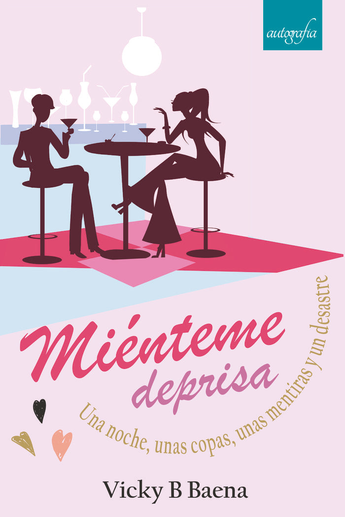 Miénteme deprisa, de B. Baena, Vicky | portada del libro