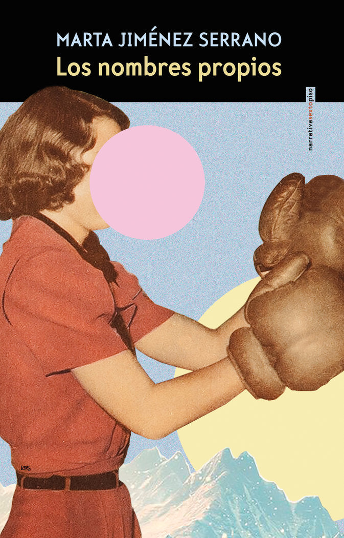 Los nombres propios, de Jiménez Serrano, Marta | portada del libro