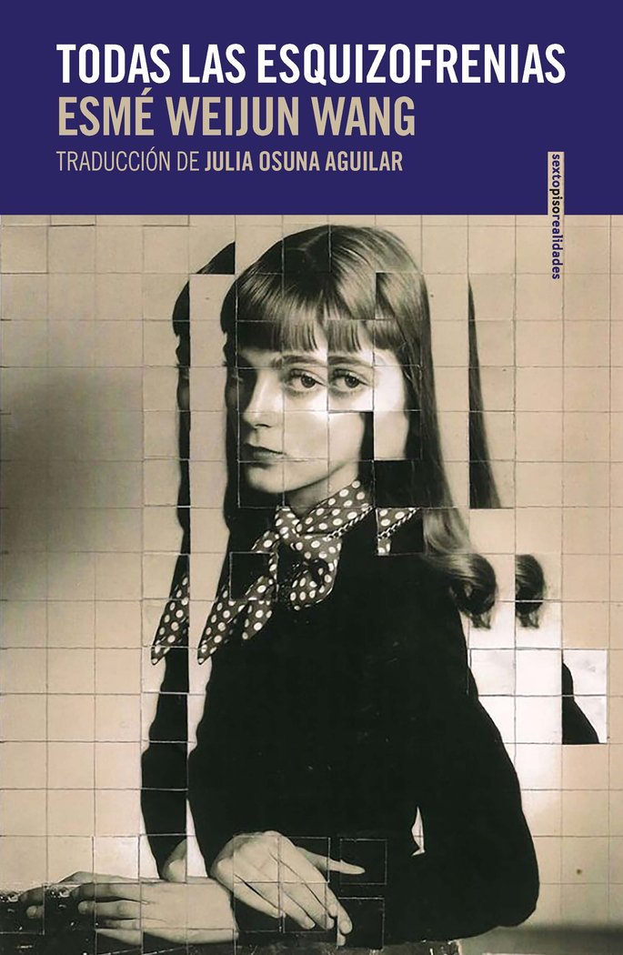 TODAS LAS ESQUIZOFRENIAS, de WEIJUN WANG, ESME | portada del libro