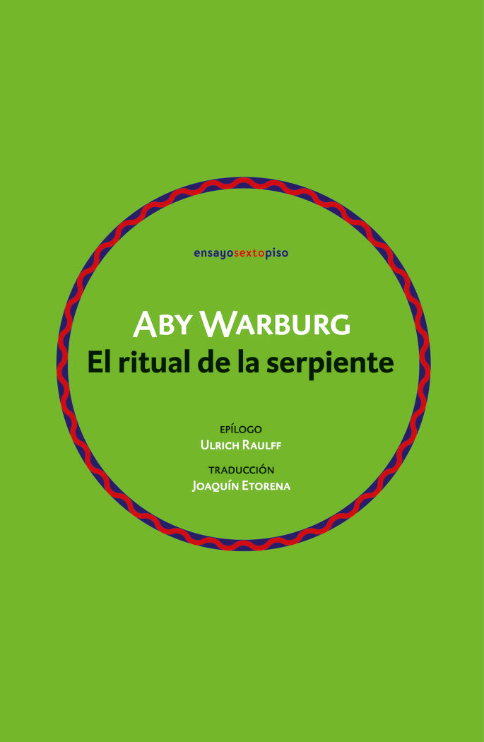 EL RITUAL DE LA SERPIENTE, de WARBURG, ABY | portada del libro