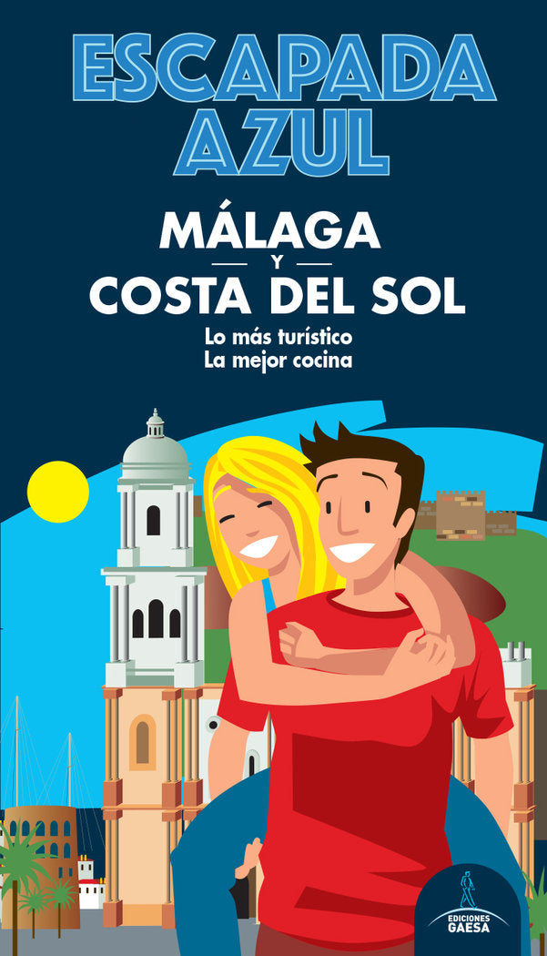 Málaga Costa del sol Escapada, de Monreal, Manuel | portada del libro