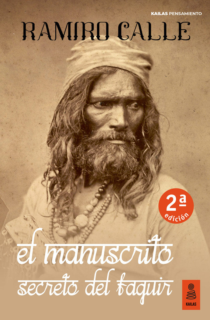 EL MANUSCRITO SECRETO DEL FAQUIR, de CALLE, RAMIRO | portada del libro
