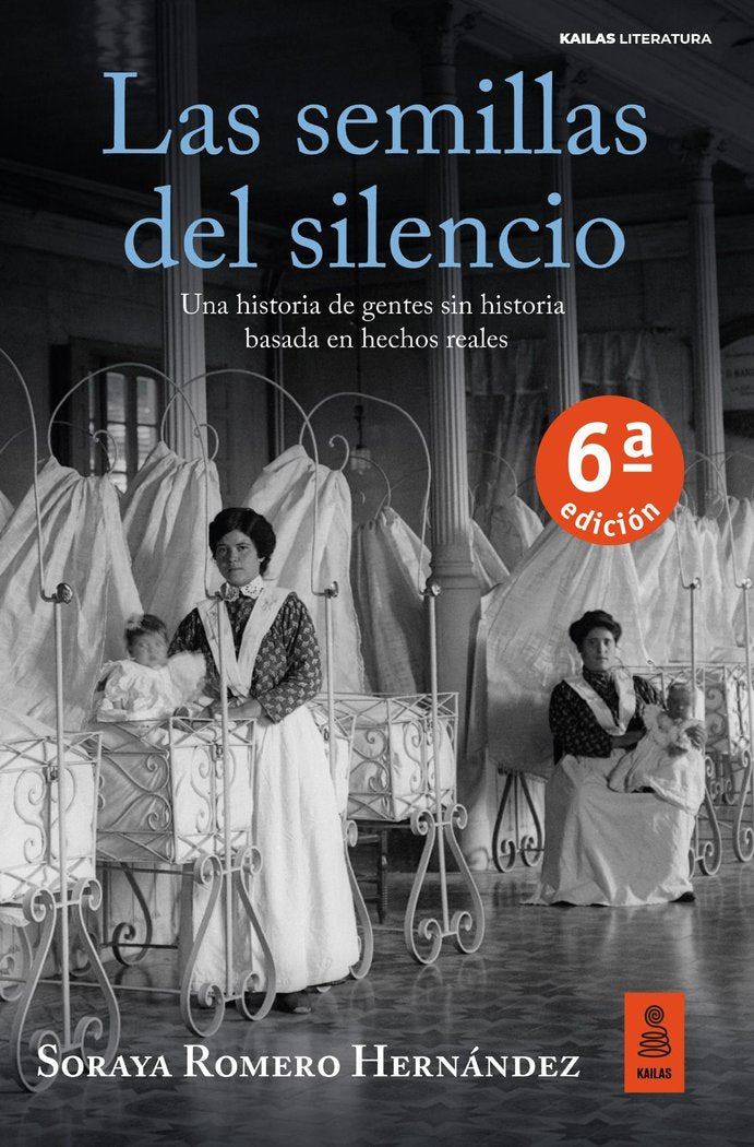 LAS SEMILLAS DEL SILENCIO, de ROMERO, SORAYA | portada del libro