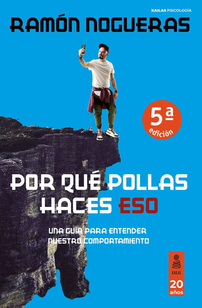 POR QUE POLLAS HACES ESO, de NOGUERAS PEREZ, RAMON | portada del libro