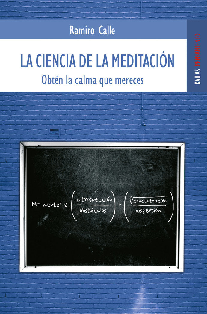 LA CIENCIA DE LA MEDITACION, de CALLE CAPILLA, RAMIRO | portada del libro
