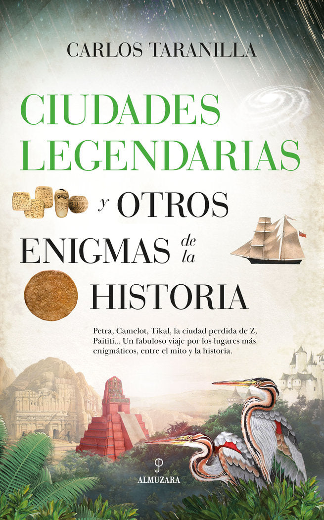 CIUDADES LEGENDARIAS Y OTROS ENIGMAS DE LA HISTORIA, de TARANILLA | portada del libro