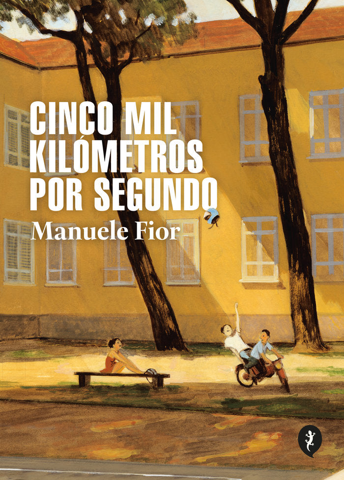 CINCO MIL KILOMETROS POR SEGUNDO, de FIOR, MANUELE | portada del libro