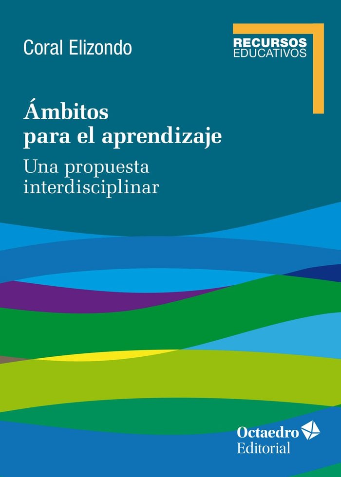 Ámbitos para el aprendizaje, de Elizondo Carmona, Coral | portada del libro