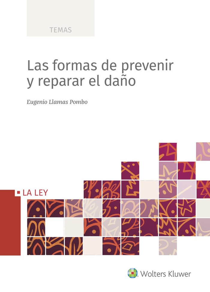 Las formas de prevenir y de reparar el daño, de Llamas Pombo, Eugenio | portada del libro
