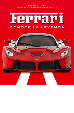 FERRARI, CONOCE LA LEYENDA, de VILLA, SABERIO | portada del libro