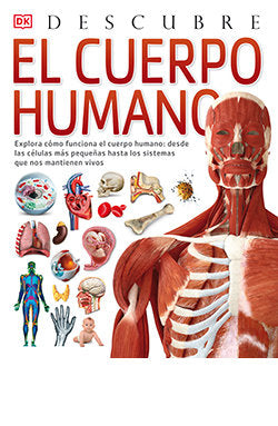 El cuerpo humano, Descubre, de WALKER, RICHARD | portada del libro