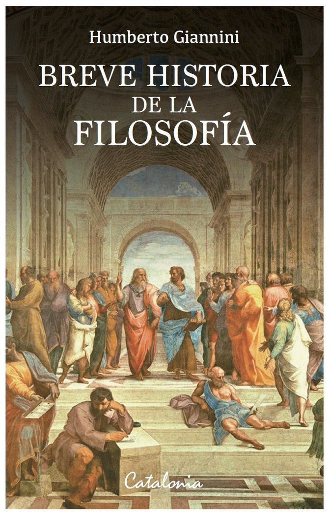 BREVE HISTORIA DE LA FILOSOFIA, de GIANNINI, HUMBERTO | portada del libro