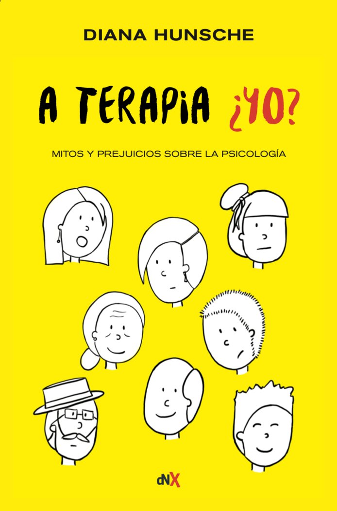 A TERAPIA ¿YO?, de HUNSCHE, DIANA | portada del libro