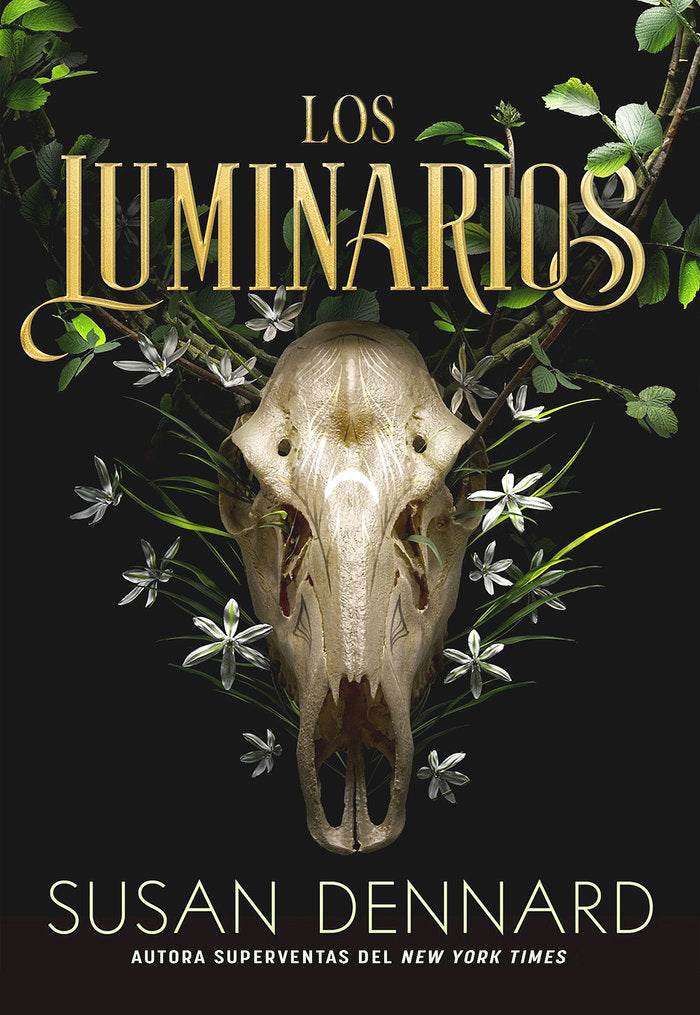LOS LUMINARIOS, de DENNARD, SUSAN | portada del libro