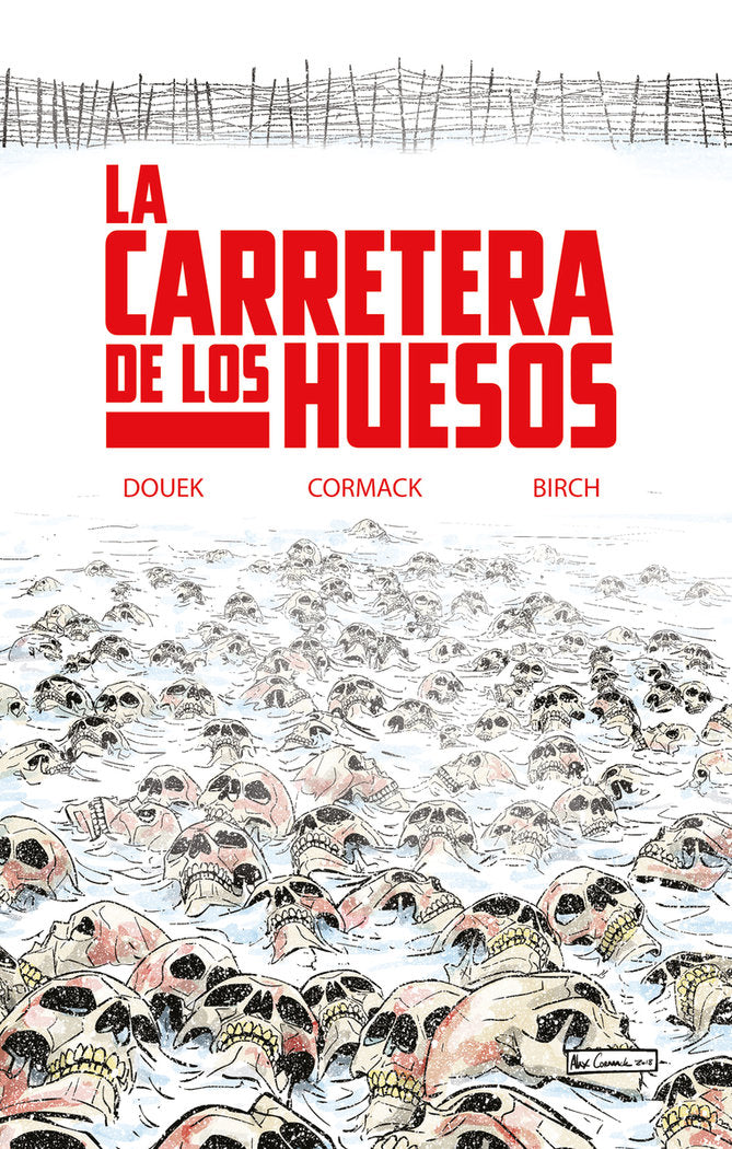 LA CARRETERA DE LOS HUESOS, de DOUER, RICH | portada del libro