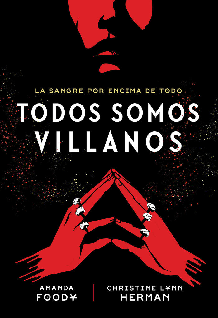 TODOS SOMOS VILLANOS, de FOODY, AMANDA | portada del libro