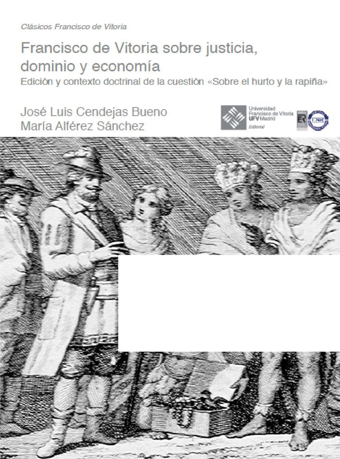 Francisco de Vitoria sobre justicia, dominio y economía, de Alférez Sánchez, María | portada del libro