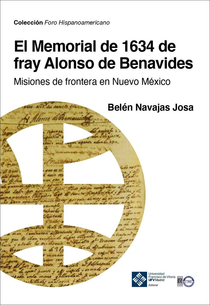 El Memorial de 1634 de fray Alonso de Benavides, de NAVAJAS JOSA, BELEN | portada del libro