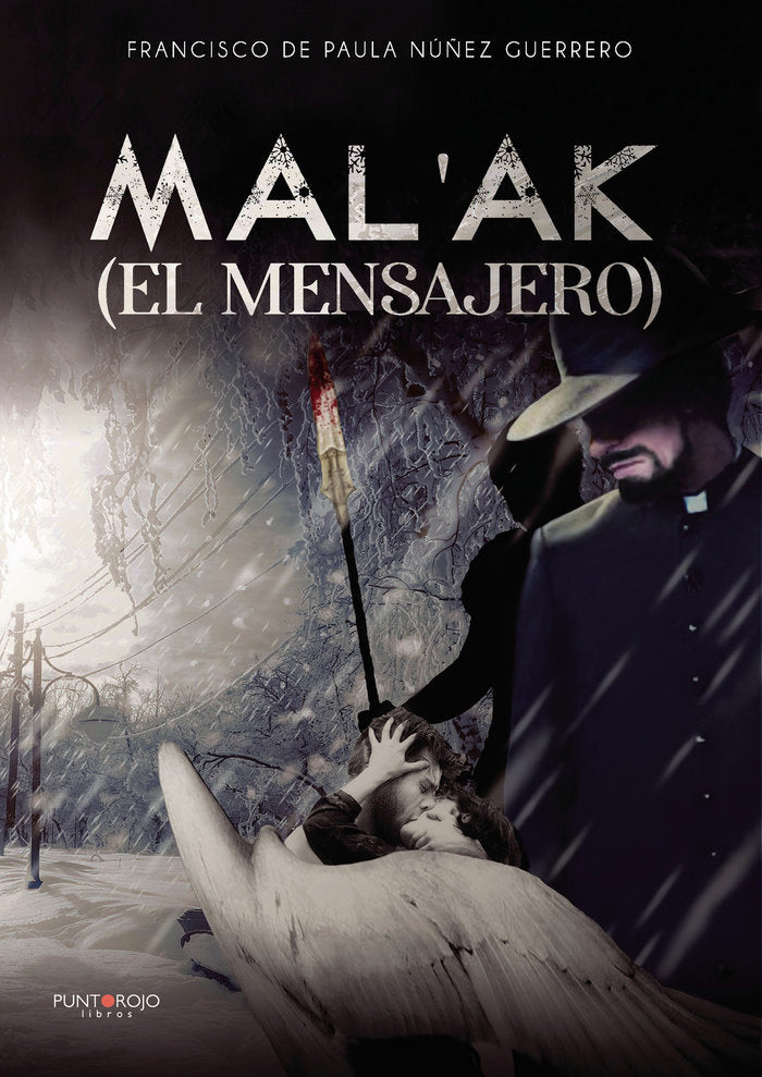 Mal'ak (el mensajero), de Núñez Guerrero, Francisco de Paula | portada del libro