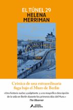 El túnel 29, de Helena Merriman | portada del libro