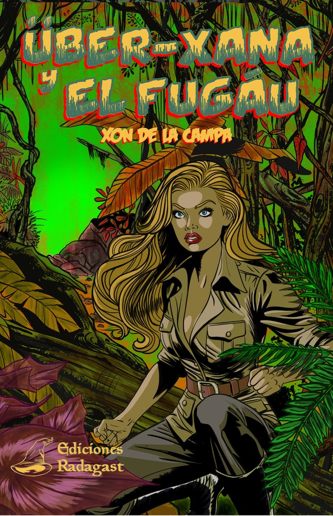 La Über-Xana y el Fugáu, de De la Campa, Xon | portada del libro