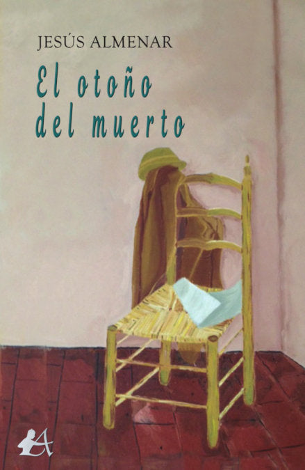 El otoño del muerto, de Almenar, Jesús | portada del libro