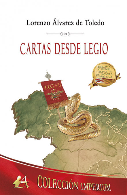 Cartas desde Legio, de Álvarez de Toledo, Lorenzo | portada del libro