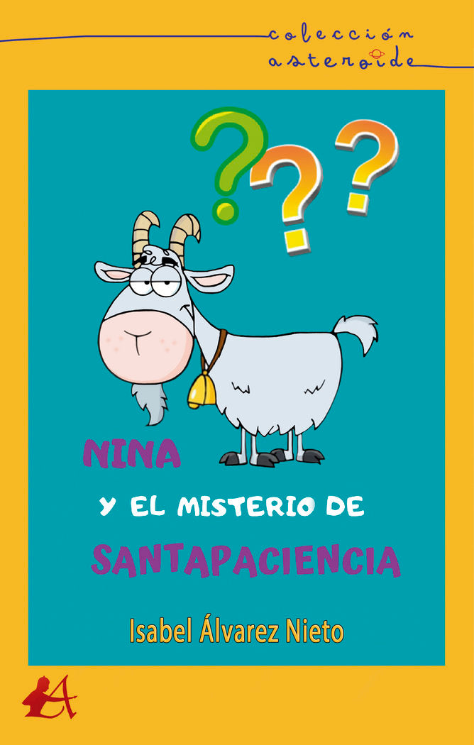 Nina y el misterio de Santapaciencia, de Álvarez Nieto, Isabel | portada del libro