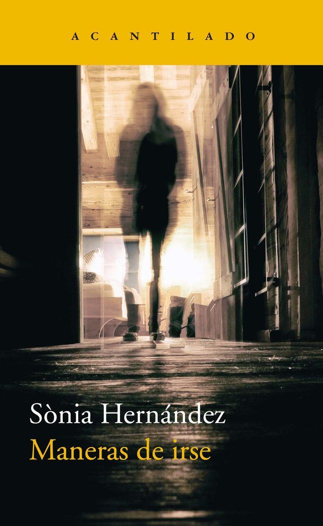 Maneras de irse, de HERNANDEZ HERNANDEZ, SÃNIA | portada del libro