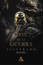 EL ARTE DE LA GUERRA ILUSTRADO, de SUN TZU | portada del libro