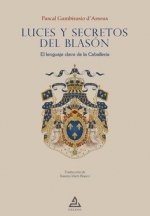 LUCES Y SECRETOS DEL BLASON, de GAMBIRASIO D'ASSEUX, PASCAL | portada del libro