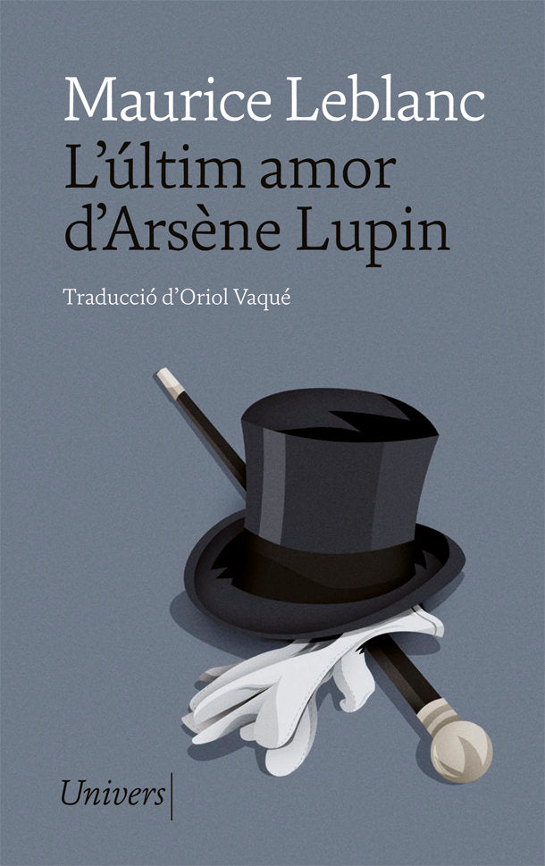 L'ULTIM AMOR D'ARSENE LUPIN, de LEBLANC, MAURICE | portada del libro