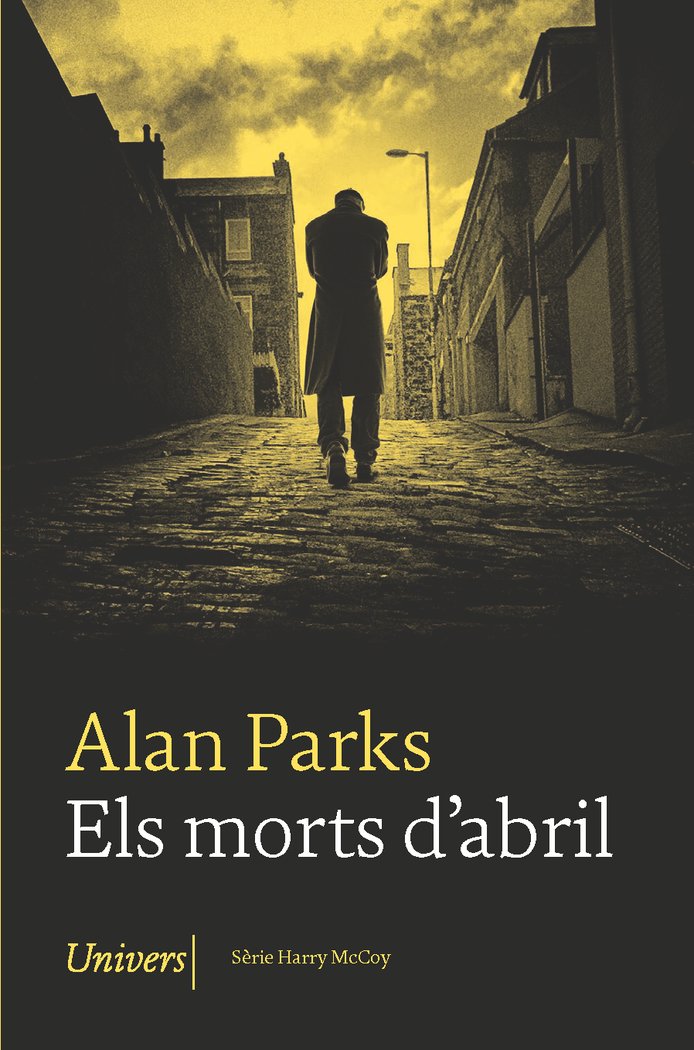 Els morts d'abril, de ALAN PARKS | portada del libro