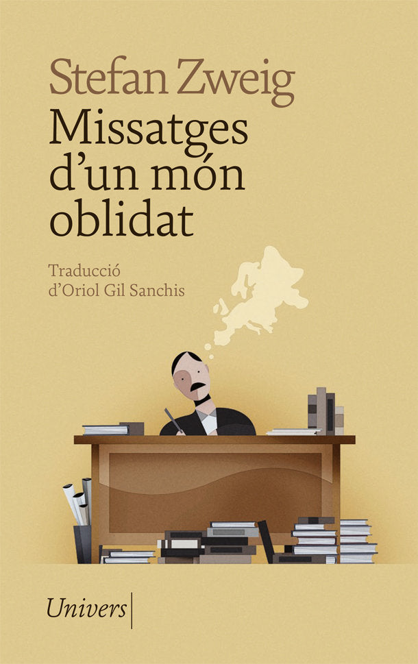 MISSATGES D'UN MON OBLIDAT, de ZWEIG, STEFAN | portada del libro