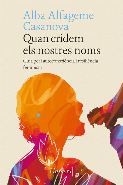 QUAN CRIDEM ELS NOSTRES NOMS, de ALFAGEME, ALBA | portada del libro