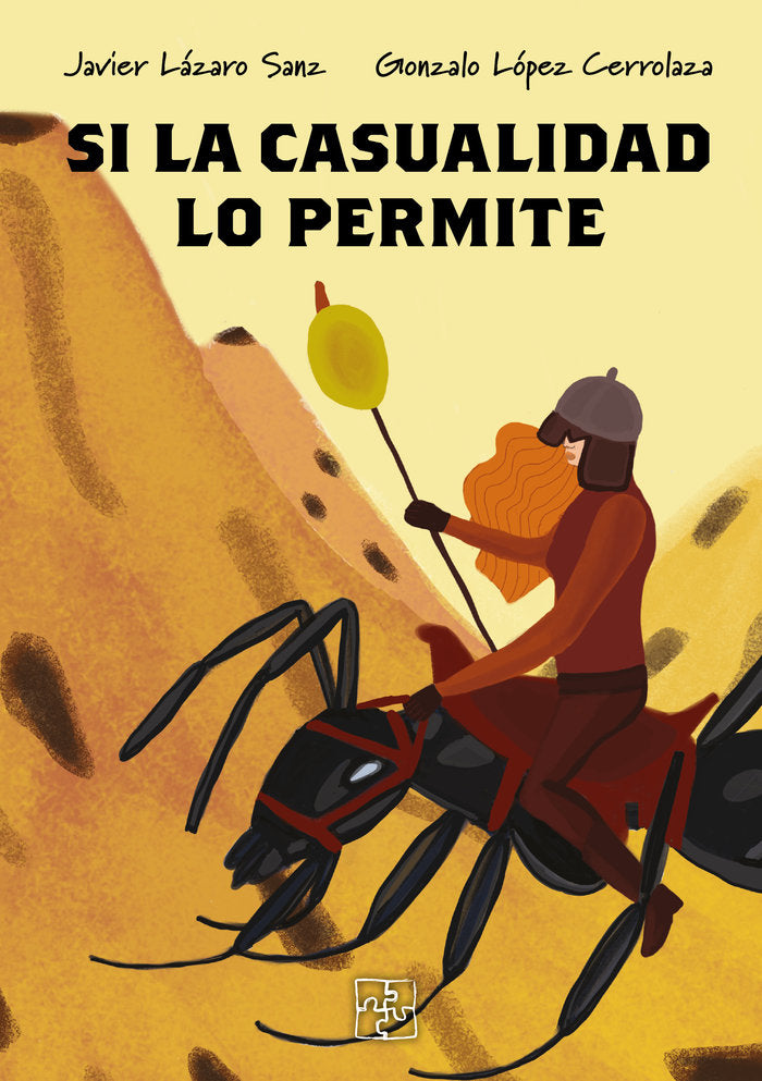 Si la casualidad lo permite, de Gonzalo López Cerrolaza, Javier Lázaro Sanz | portada del libro
