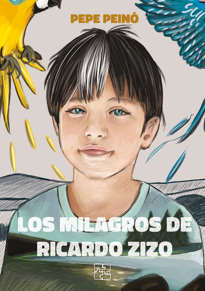 Los milagros de Ricardo Zizo, de Peinó, Pepe | portada del libro