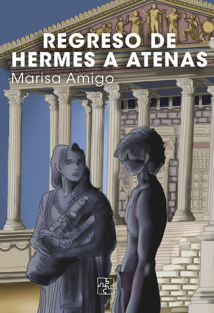 Regreso de Hermes a Atenas, de Amigo, Marisa | portada del libro