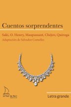 CUENTOS SORPRENDENTES - LETRA GRANDE, de Varios autores | portada del libro