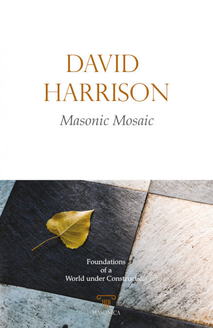 Masonic Mosaic, de HARRISON, DAVID | portada del libro