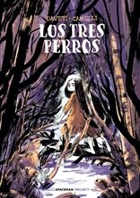 LOS TRES PERROS, de CAMELLI, LAURA | portada del libro